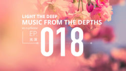 Music From The Depths - EP - 018 - All Things New