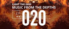 Light The Deep - Music From The Depths - EP-020
